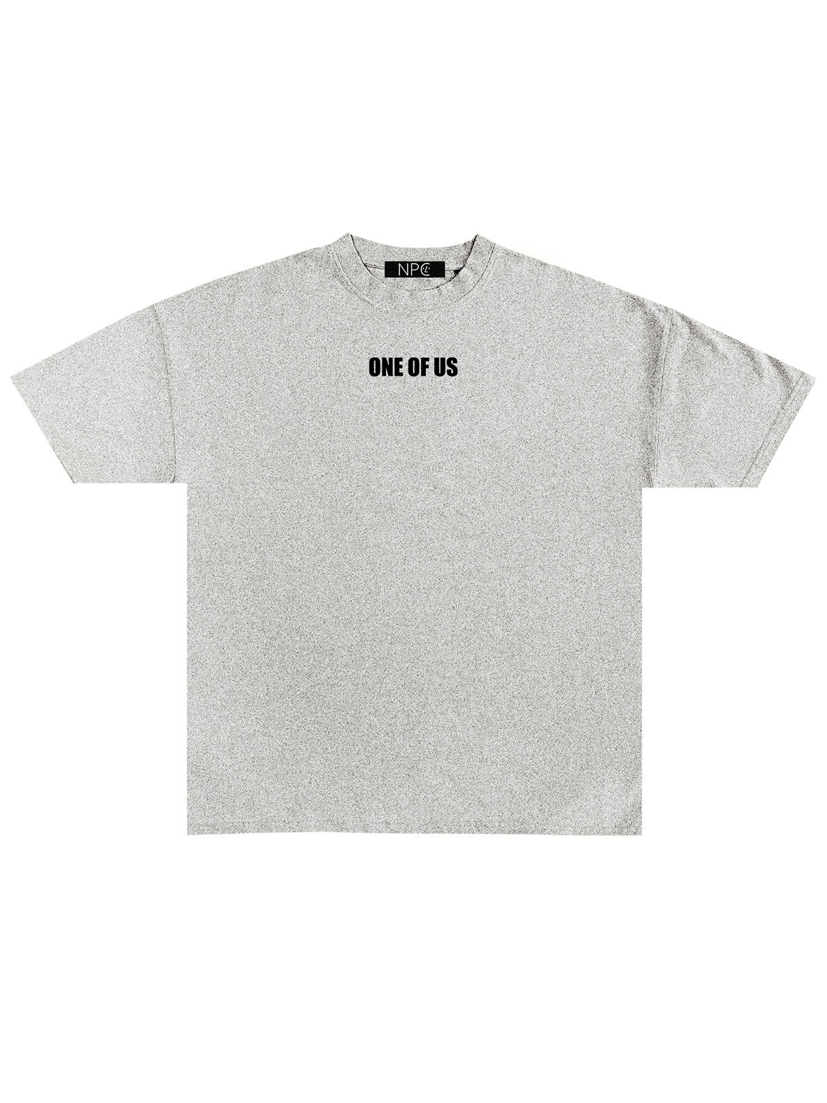 ONE OF US TEE